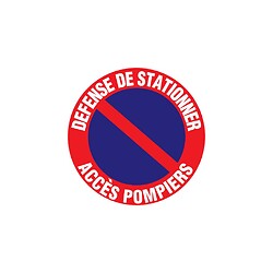 Disque rouge d'interdiction, diamètre 300 mm, modèle ''Défense de stationner. Accès pompier.''